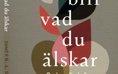James K.A. Smith: Alltför ofta söker vi efter Anden i det extraordinära, trots att Gud har lovat att vara närvarande i det ordinära.
