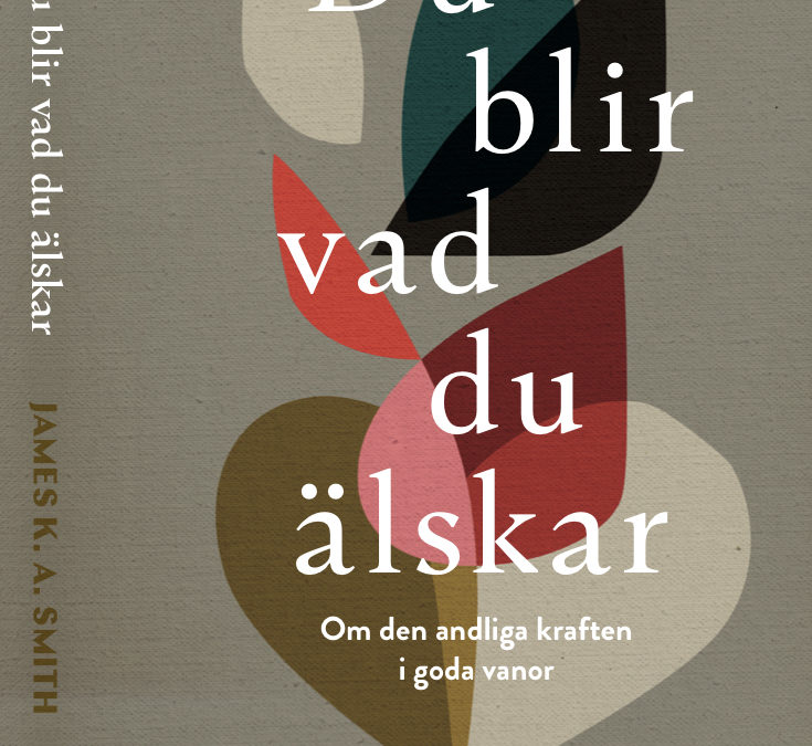 James K.A. Smith: Alltför ofta söker vi efter Anden i det extraordinära, trots att Gud har lovat att vara närvarande i det ordinära.